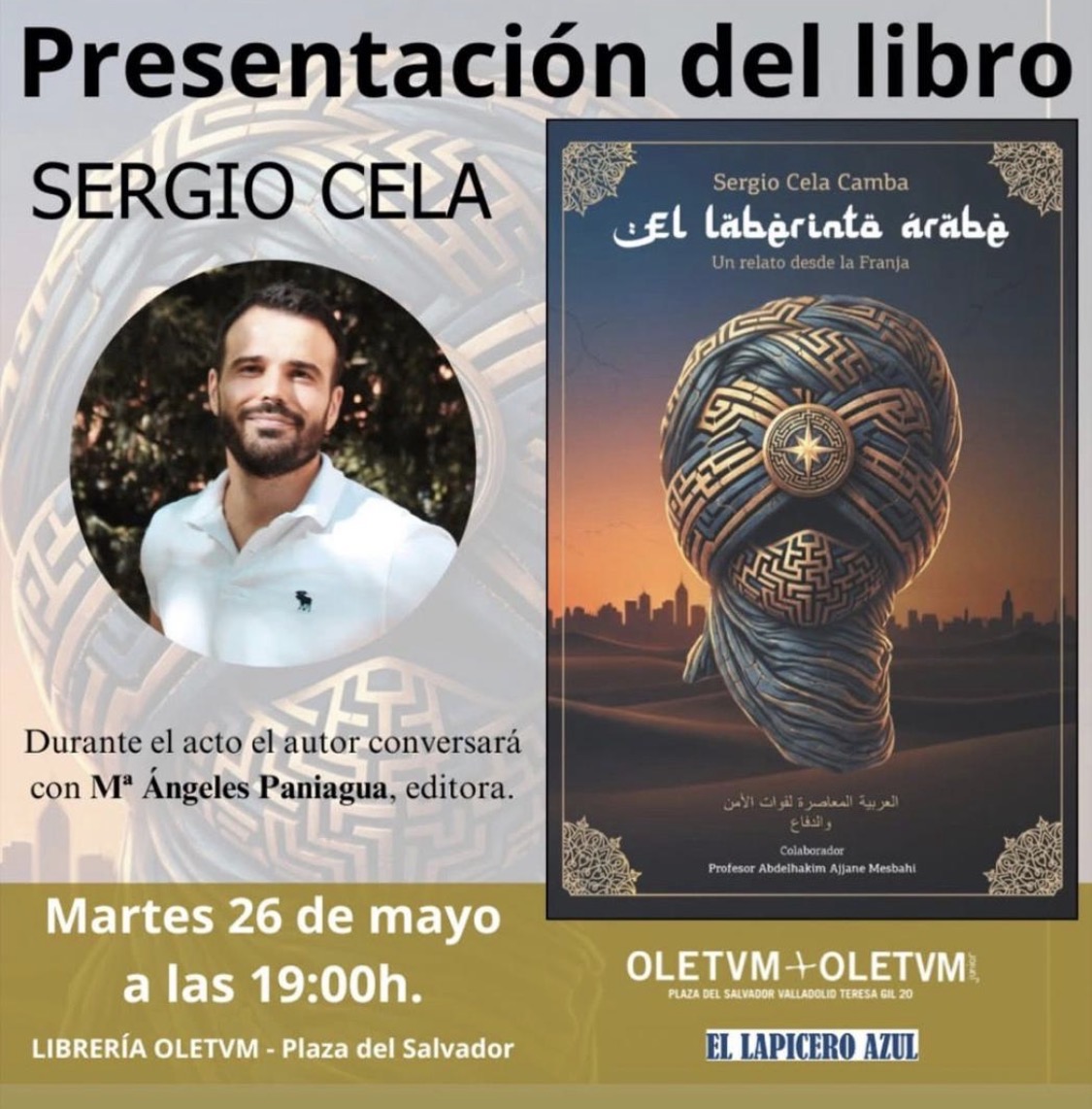 Presentación de libro El laberinto árabe.