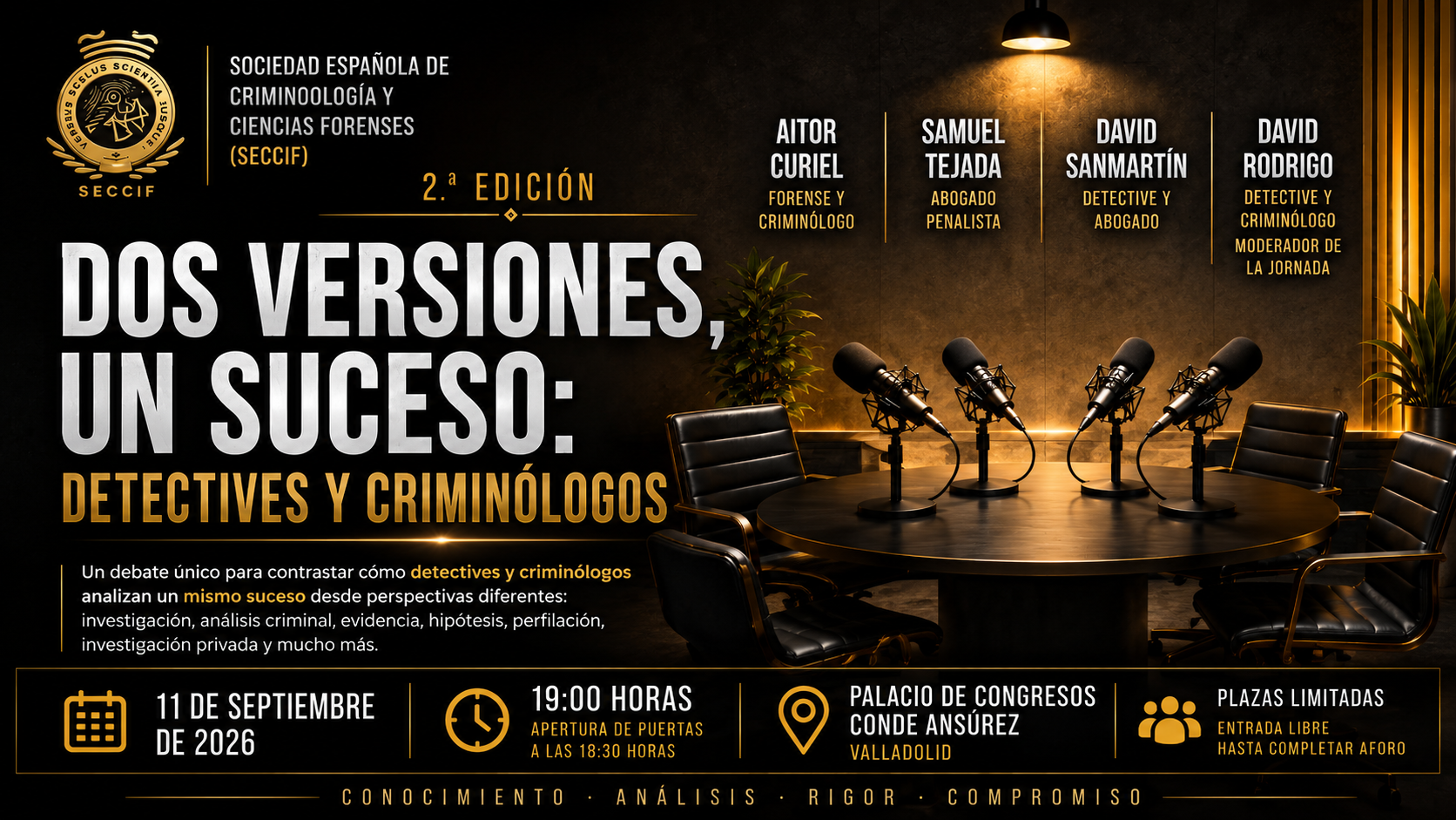 DOS VISIONES, UN SUCESO: DETECTIVES Y CRIMINÓLOGOS DOS VISIONES, UN SUCESO: DETECTIVES Y CRIMINÓLOGOS